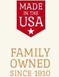 Made in the USA | Family Owned Since 1910